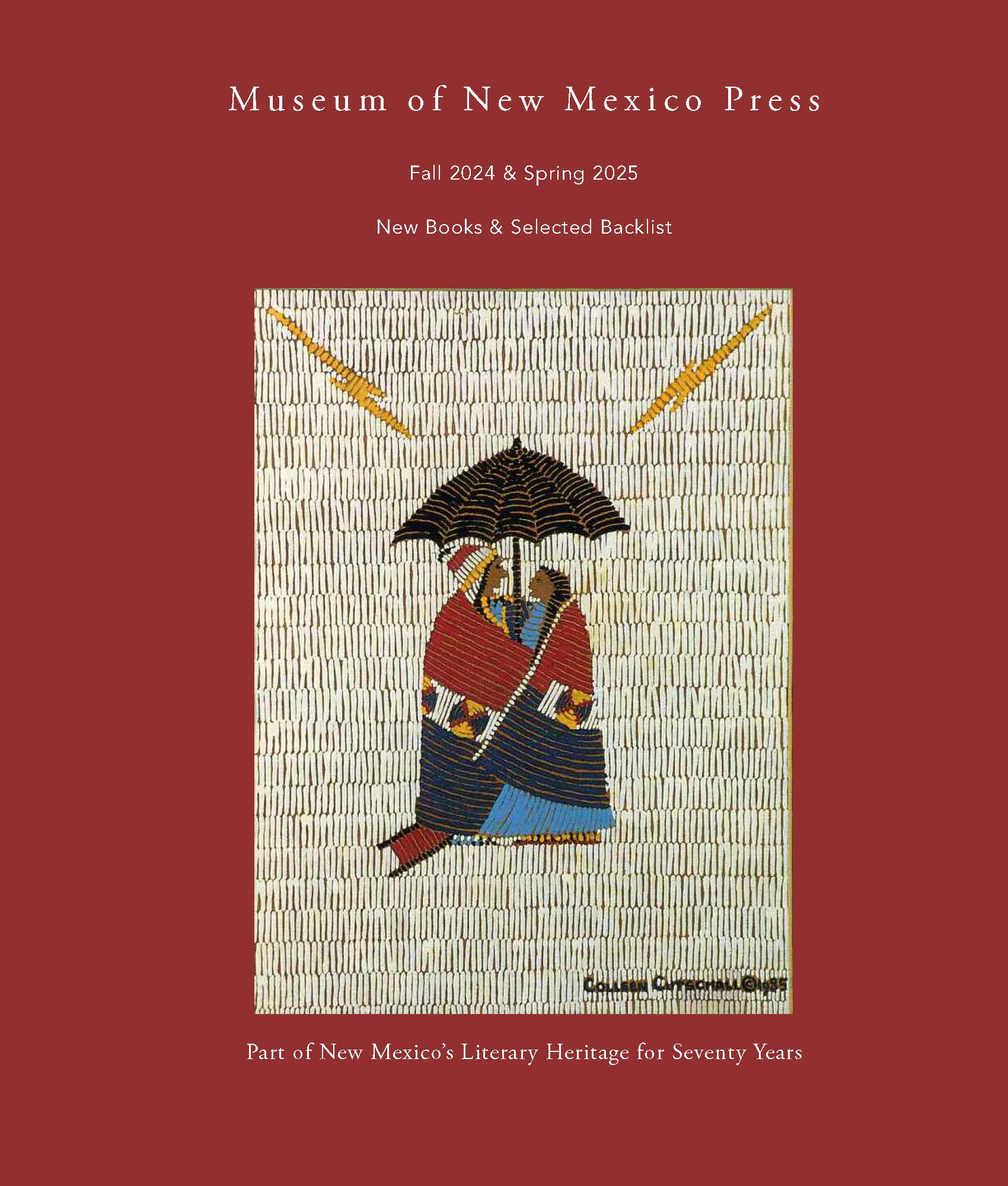 Museum of New Mexico Press Fall 2024 & Spring 2025 Catalogue